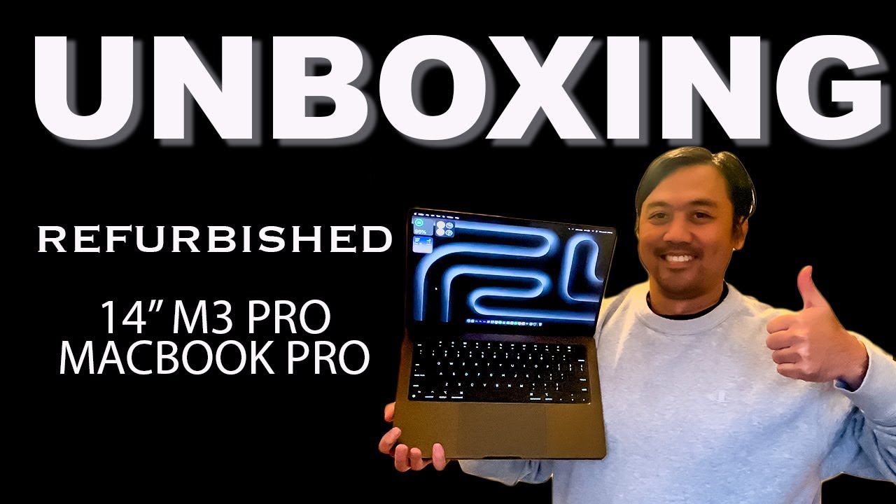 Unboxing Refurbished 14" M3 Pro MacBook Pro