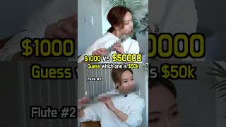 Guess Which One Is 50000 Flute   