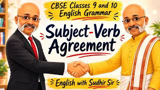 Subject-Verb Agreement - All Rules Explained with Examples | CBSE Class 9 & 10 #kvs #nvs #sudhirsir