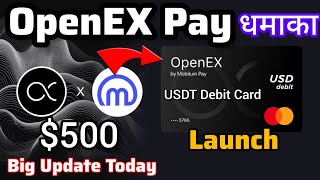 OpenEx USDT Debit Card launch today|Oex App Big News|Oex Coin price Good News|Oex App today update| screenshot 5