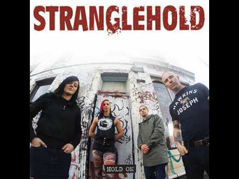 Stranglehold - Hold On(Full EP - Released 2016)