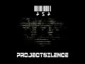 Project Silence - Everything