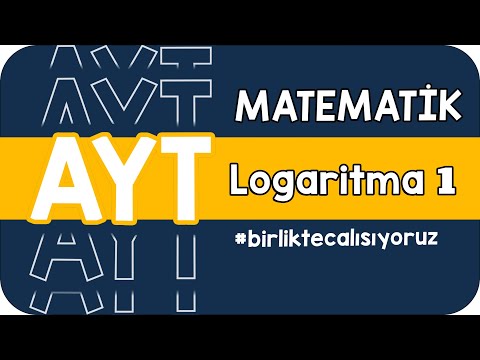 Logaritma - 1  | AYT'ye #birlikteçalışıyoruz