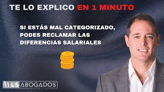 Diferencias salariales y la incorrecta categorización en convenio colectivo de trabajo en Argentina