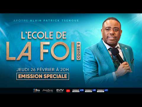 School of Faith: Lesson 8 (Apostle Alain Patrick TSENGUE) - We Are Together