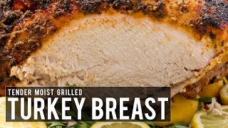 Tender moist grilled turkey breast