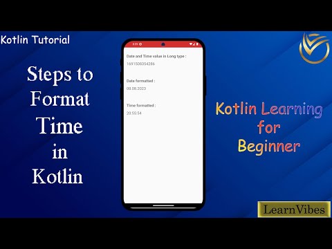 Kotlin Tutorial: Steps to Format the Time in Kotlin | #learnvibes #androiddevelopment #androidstudio