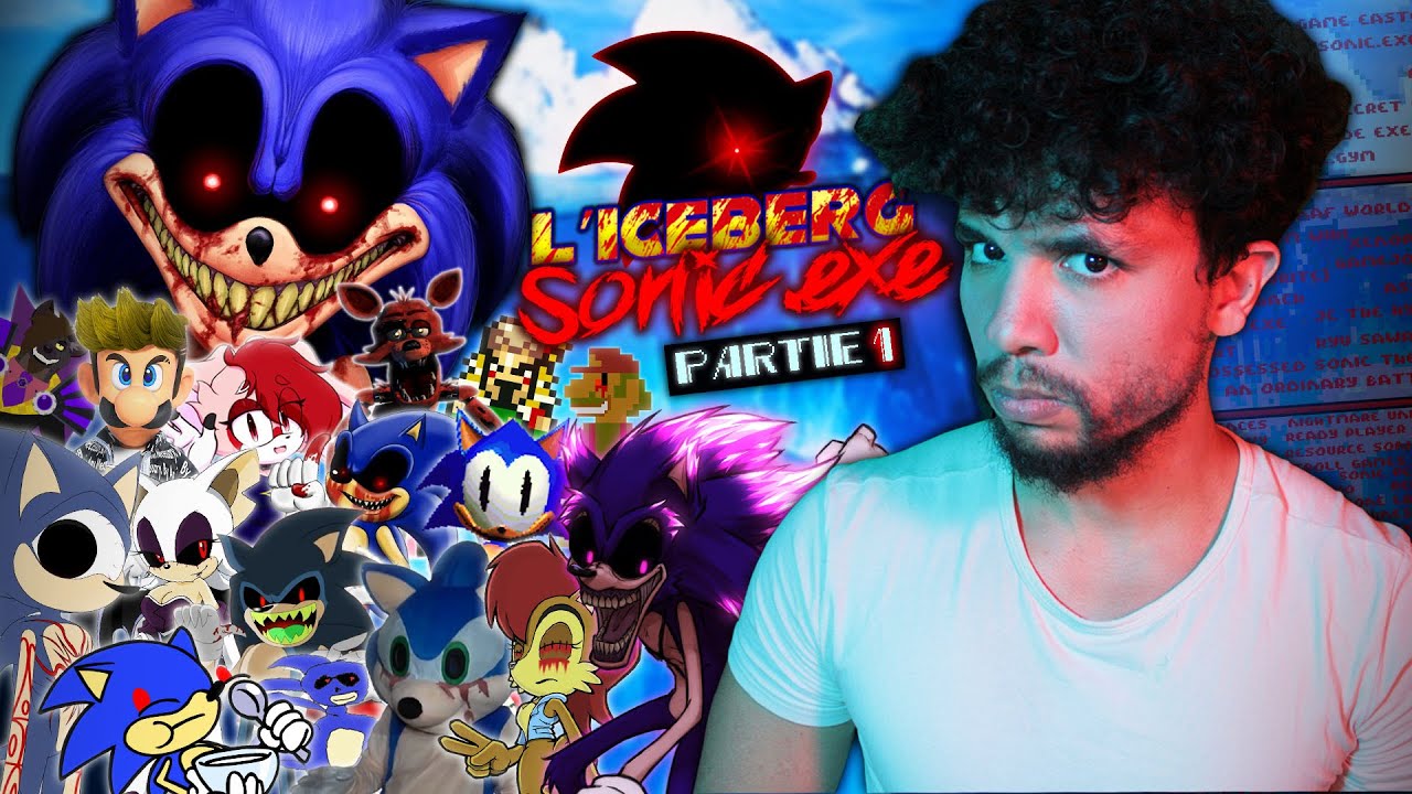 L'ICEBERG DE SONIC.EXE PARTIE 1/3 en Français
