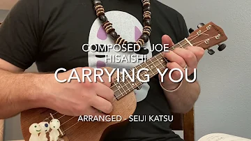 Carrying You - Laputa, Castle in the Sky - Ghibli Ukulele