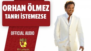 Orhan Ölmez - Tanrı İstemezse - Resimi