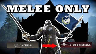 Helldivers MELEE ONLY Challenge Part 1 (lvls 1-5)
