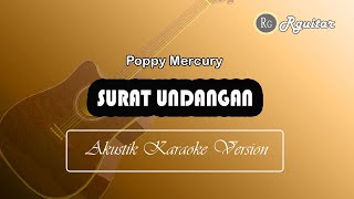 surat undangan - poppy mercury | akustik karaoke cover