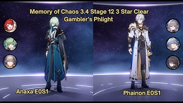 Honkai Star Rail 3.4 New Memory of Chaos 12 | Anaxa E0S1 True Damage & Phainon E0S1 Hypercarry
