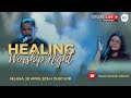 Live online healing worship night 009  henny kristianus yoanes kristianus