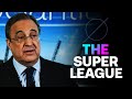 Florentino Perez CONFIRMS full plans for The Super League - says "no-one can leave"