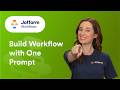 How to Build a Workflow with One Prompt Using Jotform AI