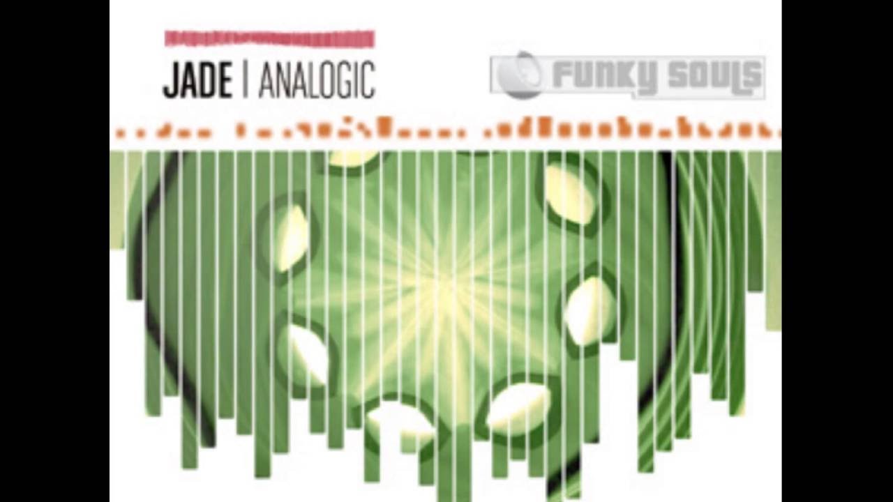 Jade - Silly Girl
