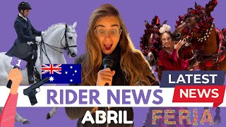 Rider News🗞️ Abril 🎠-La FEI liándola,Australia 🇦🇺reducción de caballos🔫, Final de World 🌎Cup🏆