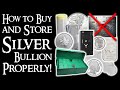 How to Buy and Store Silver Bullion PROPERLY!