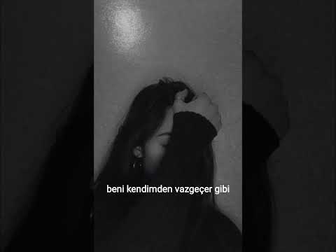 Beni Kendinden Vazgeçer Gibi Lyrics Sözler Shortvideo Semicenk 