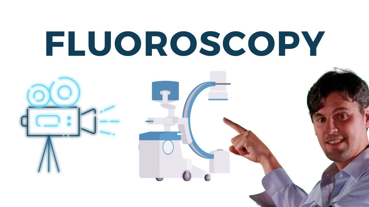 Fluoroscopy Clinical Applications Components YouTube Fluoroscopy Clinical Applications Components YouTube