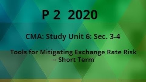 2020  p 2 CMA Unit 6 sec. 3-4