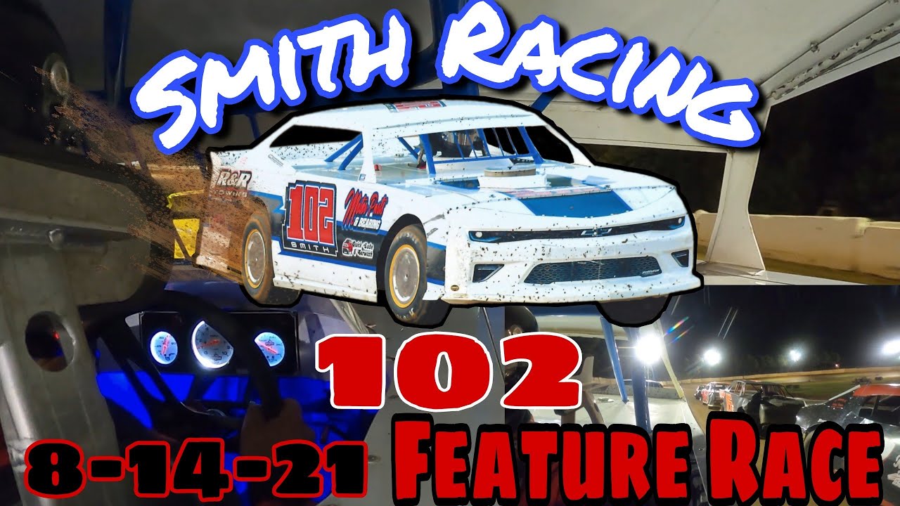 8-14-21 Smith Racing Feature Race at Camden Speedway - YouTube