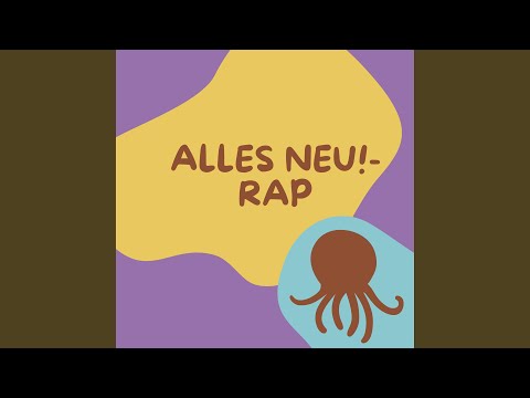 Alles neu!-Rap