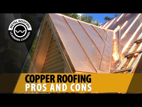 Video: All About Copper Roofing
