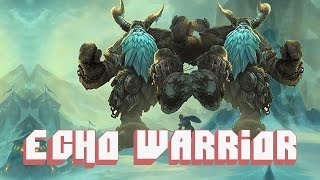 Hearthstone 60 Second Decks Echo Warrior