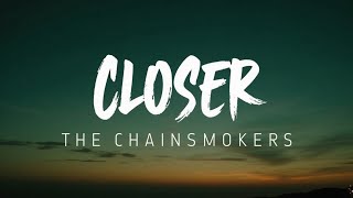Closer – The Chainsmokers ft. Halsey (Lyrics) | Official Legacy Lyrics | Every Memory Starts Here