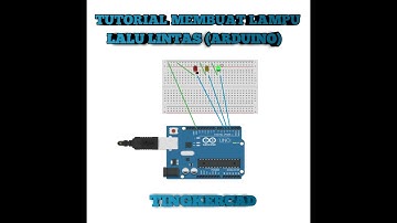 Tutorial membuat simulasi lampu lalu lintas (Arduino) menggunakan Tinkercad