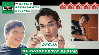 Afgan - Retrospektif Album | MUSIC REVIEW, BREAKDOWNS, RATINGS