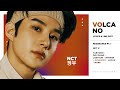 NCT U - Volcano (Color Coded Lyrics & Line Distribution) 「 KO-FI REQUEST 」