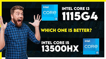 Intel Core i3 1115G4 vs Intel Core i5 13500HX Comparison