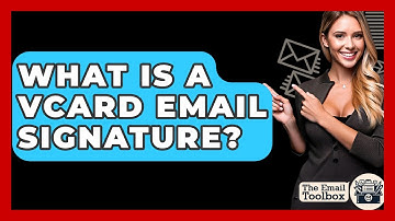 What Is A VCard Email Signature? - TheEmailToolbox.com