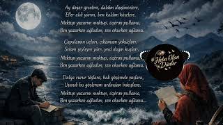 Mektup Yazarım Mektup ~ Heba Olan Dünler