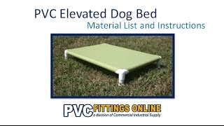 PVC Elevated Dog Bed  DIY Guide