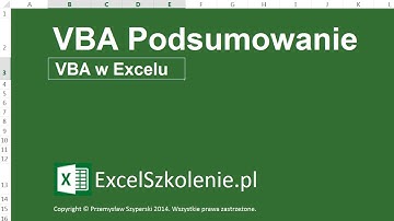 VBA Podsumowanie - VBA w Excelu 2013 / 2010