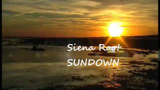 Video thumbnail of "Siena Root - Sundown"