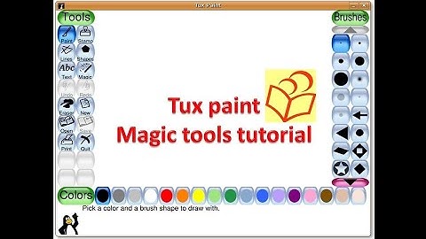 TUX PAINT || MAGIC TOOL EFFECT