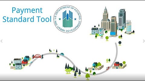 HCV Overview Video Series: Payment Standard Tool