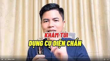 Khám túi của một ông Thầy Diện Chẩn   Dụng cụ và sách cơ bản