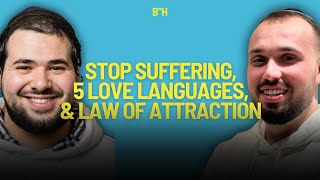 Stop your suffering, 5 love languages, & Manifestation with Moshe Jung on Podsitivity with Eli Weber