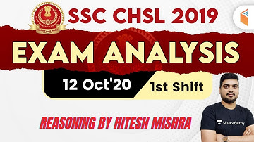 SSC CHSL (12 Oct 2020, 1st Shift) Reasoning by Hitesh Sir | Exam Analysis & Asked Questions