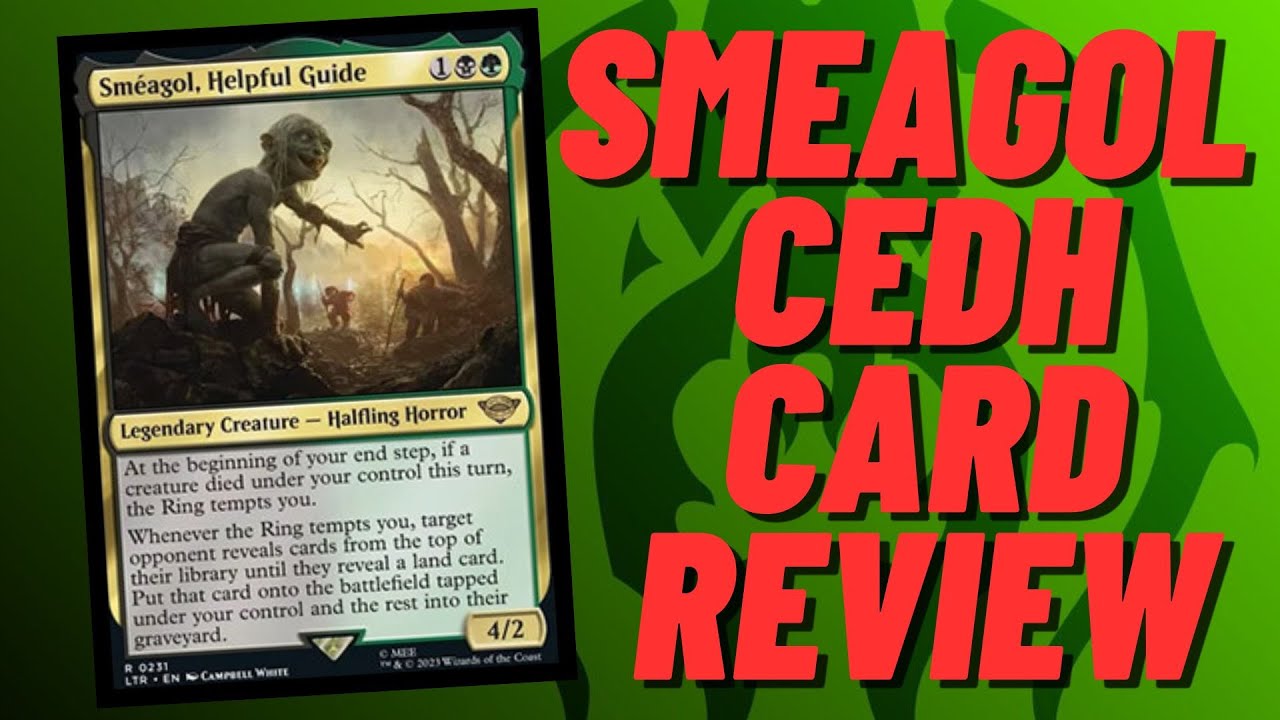 Smeagol, Helpful Guide Deck for Magic: the Gathering