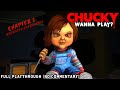 Chucky wanna play cancelled childs play game full playthrough