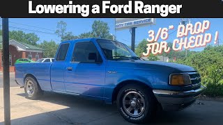 Lowering a Ford Ranger 3 / 6' for cheap  How to