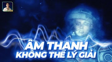 NHỮNG ÂM THANH KINH HOÀNG NHẤT GHI ĐƯỢC DƯỚI ĐẠI DƯƠNG