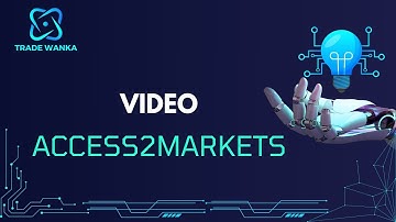 Video tutorial ACCESS2MARKETS - Trade Wanka